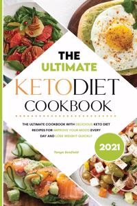 Ultimate Keto Diet Cookbook 2021
