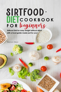 Sirtfood Diet Cookbook for Beginners
