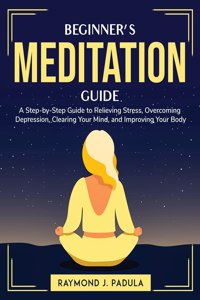 Beginner's Meditation Guide