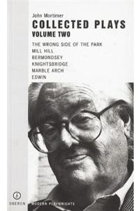 John Mortimer: Plays Two