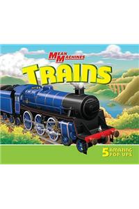 Mean Machines Trains