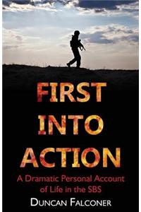 First into Action