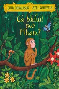 Ca bhfuil mo Mham?