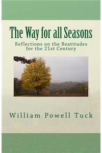 The Way for All Seasons