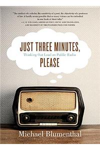 Just Three Minutes, Please