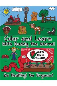 Color and Learn with Buddy the Worm!