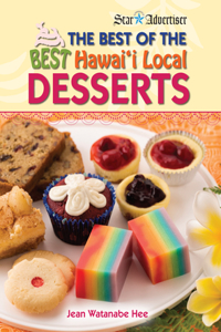 The Best of the Best Hawaii Local Desserts
