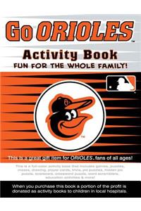Go Orioles Activity Book