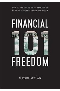 Financial Freedom 101