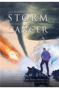 Christian and a Storm Called Cancer