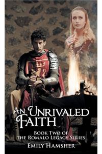 An Unrivaled Faith