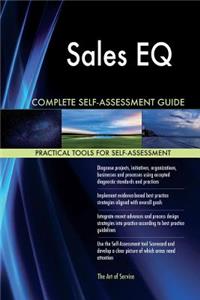 Sales EQ Complete Self-Assessment Guide