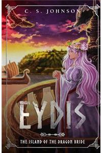 Eydis: The Island of the Dragon Bride