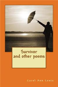 Survivor - and other poems