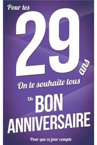 Bon anniversaire - 29 ans