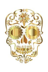 Journal Golden Sugar Skull 140 unlined pages to write in Softcover Notebook for travelers