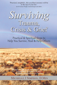 Surviving Trauma, Crisis & Grief