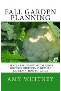 Fall Garden Planning