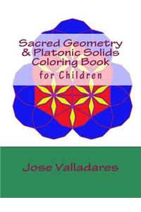 Sacred Geometry & Platonic Solids Coloring Book for Children