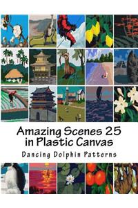 Amazing Scenes 25
