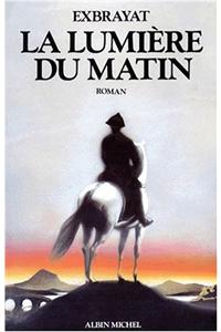 Lumiere Du Matin (La)