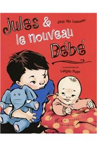 Jules Et Le Nouveau Bebe