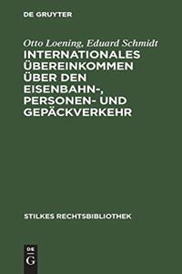 Internationales Übereinkommen Über Den Eisenbahn-, Personen- Und Gepäckverkehr
