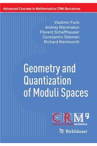 Geometry and Quantization of Moduli Spaces