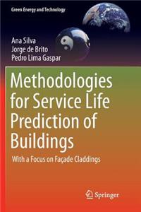 Methodologies for Service Life Prediction of Buildings