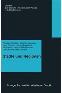 Städte Und Regionen -- Räumliche Folgen Des Transformationsprozesses