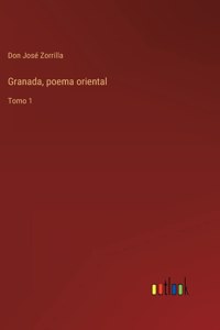 Granada, poema oriental