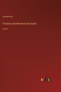 Finance and Revenue Accounts