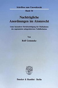 Nachtragliche Anordnungen Im Atomrecht