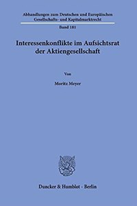 Interessenkonflikte Im Aufsichtsrat Der Aktiengesellschaft