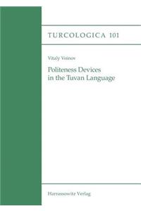 Politeness Devices in the Tuvan Language
