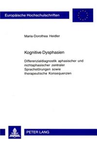 Kognitive Dysphasien