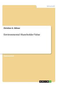 Environmental Shareholder Value