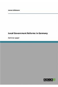 Local Government Reforms in Germany