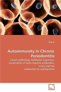 Autoimmunity in Chronic Periodontitis