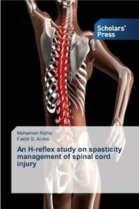 H-reflex study on spasticity management of spinal cord injury