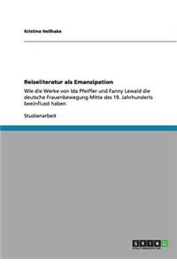 Reiseliteratur als Emanzipation
