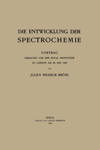 Entwicklung der Spectrochemie