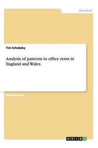 Analysis of patterns in office rents in England and Wales