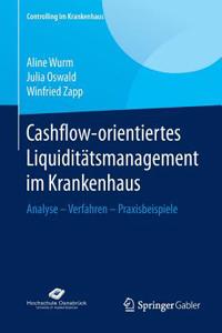 Cashflow-Orientiertes Liquiditätsmanagement Im Krankenhaus