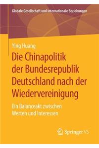 Chinapolitik Der Bundesrepublik Deutschland Nach Der Wiedervereinigung