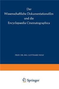 Wissenschaftliche Dokumentationsfilm Und Die Encyclopaedia Cinematographica