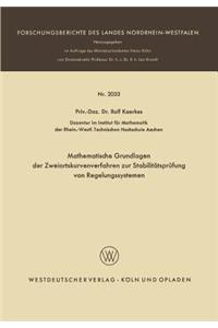 Mathematische Grundlagen Der Zweiortskurvenverfahren Zur Stabilitätsprüfung Von Regelungssystemen