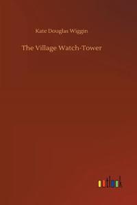 Village Watch-Tower