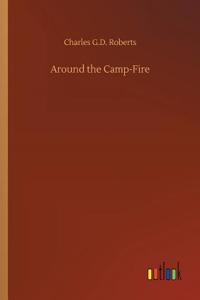 Around the Camp-Fire