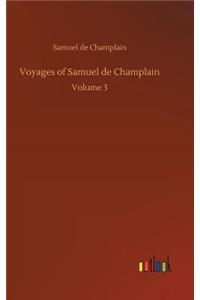 Voyages of Samuel de Champlain